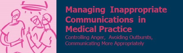 Intensive Course in Managing Inappropriate Communications in Medical Practice Banner
